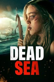 Dead Sea 2024 FULL – Cinemgn