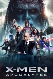 X-Men: Apocalypse 2016 FULL – Cinemgn