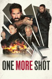 One More Shot 2024 FULL – Cinemgn