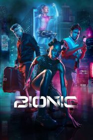 Bionic 2024 FULL – Cinemgn