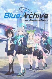 Blue Archive the Animation 2024 FULL – Cinemgn