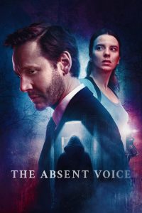 The Absent Voice 2024 FULL – Cinemgn