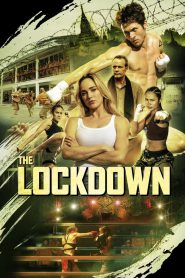 The Lockdown 2024 FULL – Cinemgn