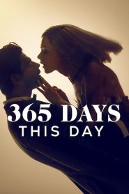 365 Days: This Day 2022 FULL – Cinemgn