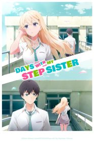 Days with My Stepsister 2024 FULL – Cinemgn