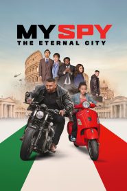 My Spy The Eternal City 2024 FULL – Cinemgn