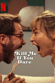 Kill Me If You Dare 2024 FULL – Cinemgn