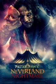 Peter Pan’s Neverland Nightmare 2024 FULL – Cinemgn