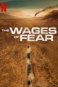 The Wages of Fear 2024 FULL – Cinemgn