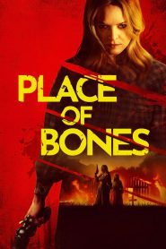 Place of Bones 2024 FULL – Cinemgn