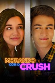 Morando com o Crush 2024 FULL – Cinemgn