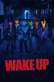 Wake Up 2024 FULL – Cinemgn