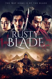 Rusty Blade 2024 FULL – Cinemgn