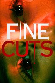 Fine Cuts 2024 FULL – Cinemgn