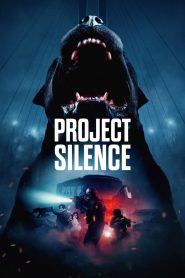 Project Silence 2024 FULL – Cinemgn