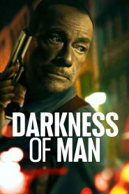 Darkness of Man 2024 FULL – Cinemgn