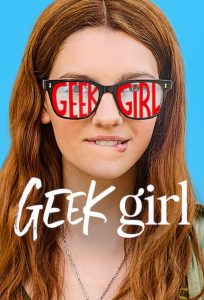 Geek Girl 2024 FULL – Cinemgn