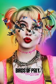 Birds of Prey (and the Fantabulous Emancipation of One Harley Quinn) 2020 FULL – Cinemgn