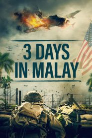 3 Days in Malay 2023 FULL – Cinemgn