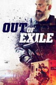 Out of Exile 2023 FULL – Cinemgn