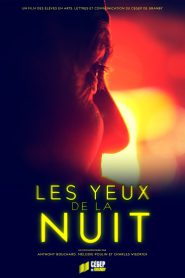 Les yeux de la nuit 2024 FULL – Cinemgn