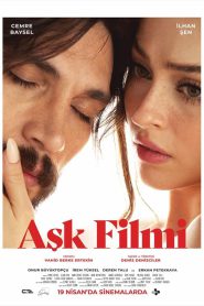 Aşk Filmi 2024 FULL – Cinemgn