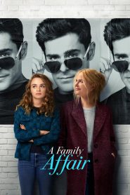 A Family Affair 2024 FULL – Cinemgn