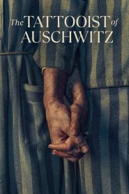 The Tattooist of Auschwitz 2024 FULL – Cinemgn