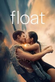 Float 2024 FULL – Cinemgn