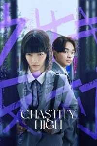 Chastity High 2024 FULL – Cinemgn