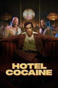 Hotel Cocaine 2024 FULL – Cinemgn