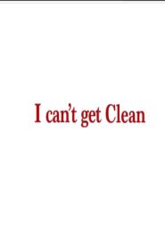 I can’t get Clean 2024 FULL – Cinemgn