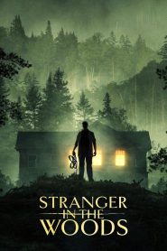 Stranger in the Woods 2024 FULL – Cinemgn