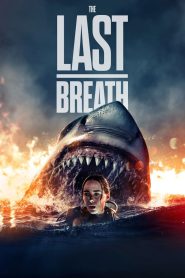 The Last Breath 2024 FULL – Cinemgn