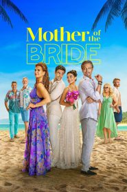 Mother of the Bride 2024 FULL – Cinemgn