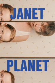 Janet Planet 2024 FULL – Cinemgn