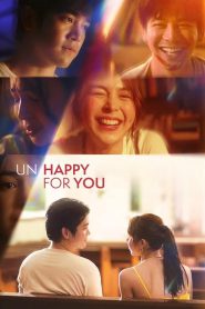 Un/Happy for You 2024 FULL – Cinemgn