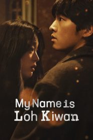 My Name Is Loh Kiwan 2024 FULL – Cinemgn