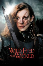 Wild Eyed and Wicked 2024 FULL – Cinemgn